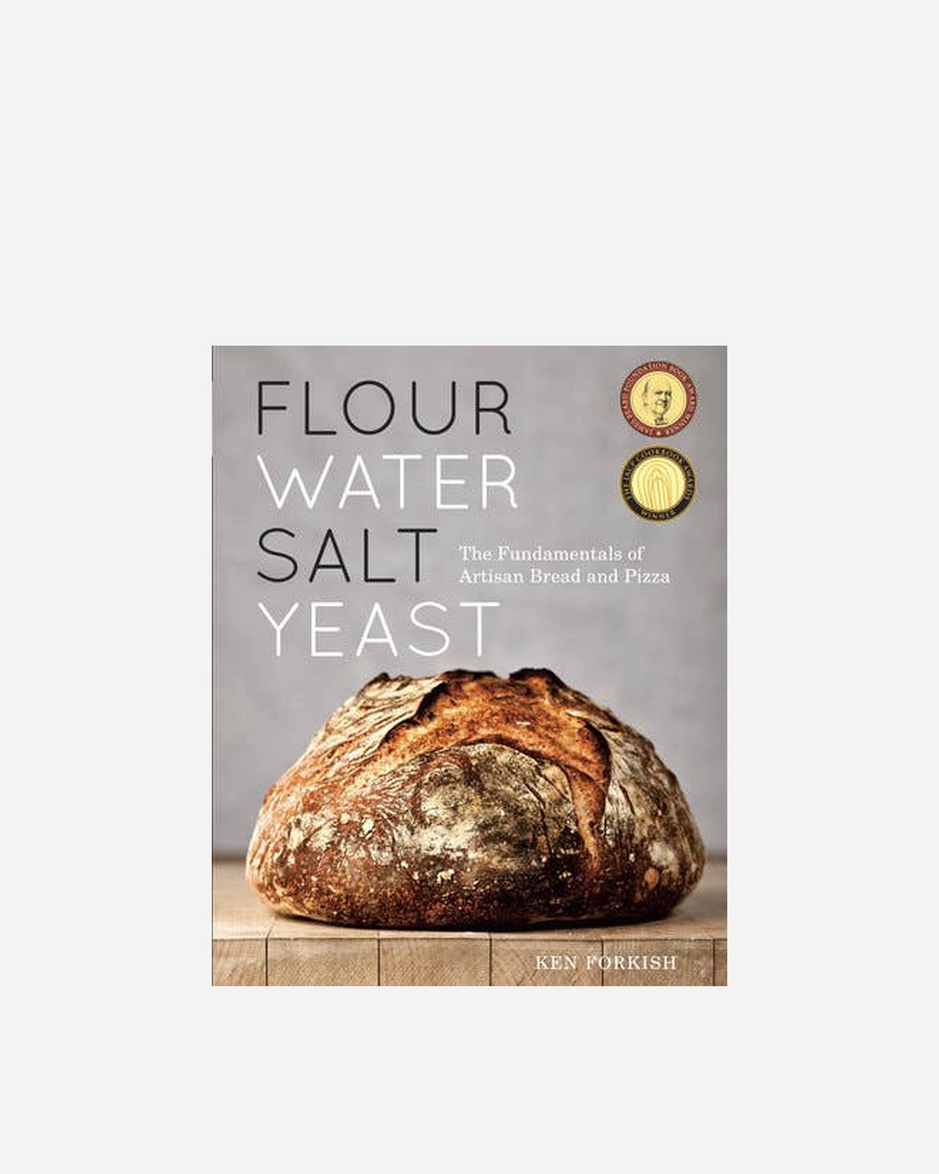 Flour Water Salt Yeast