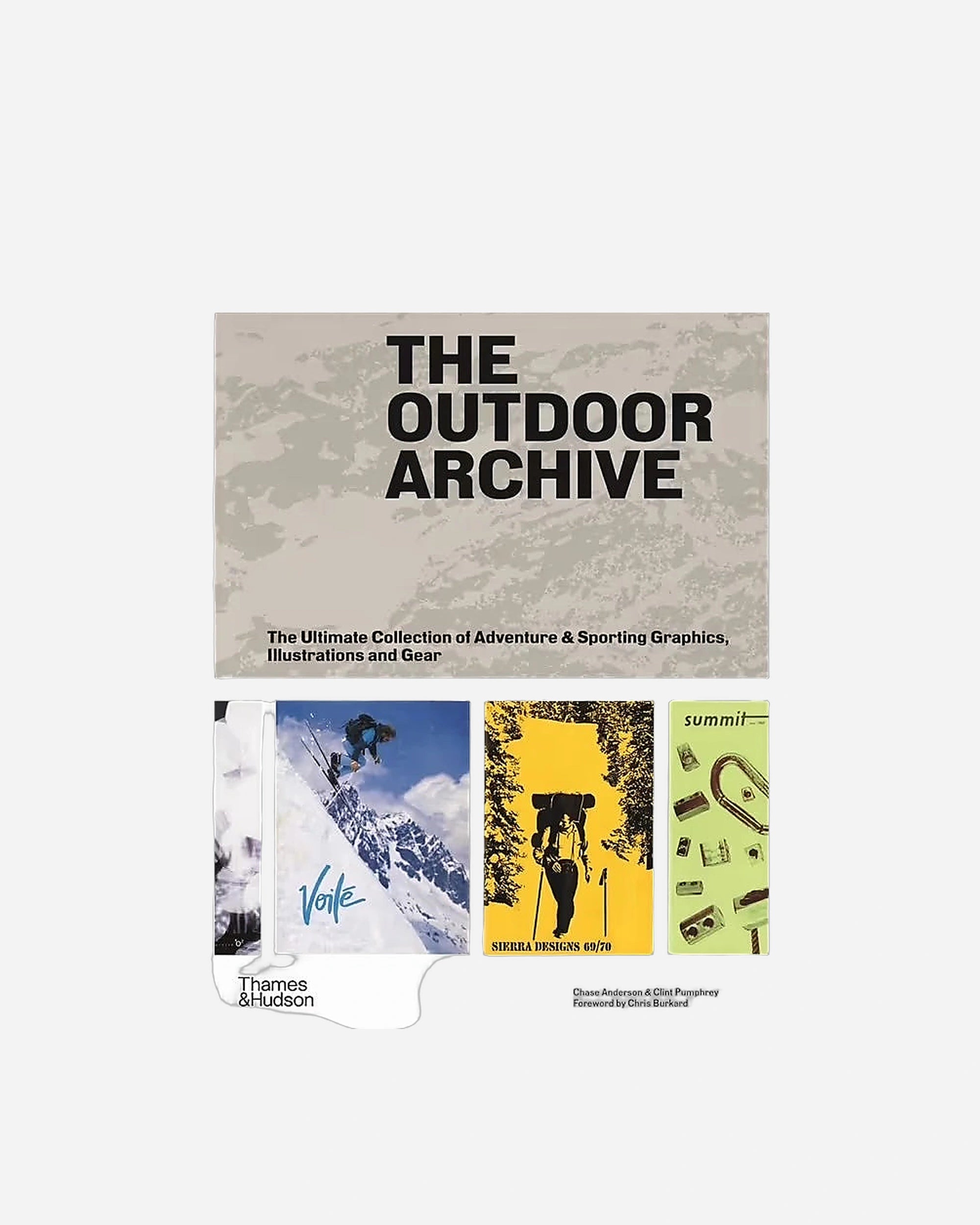 The Outdoor Archive: The Ultimate Collection of Adventure & Sporting Graphics, Illustrations and Gear - Another Corner