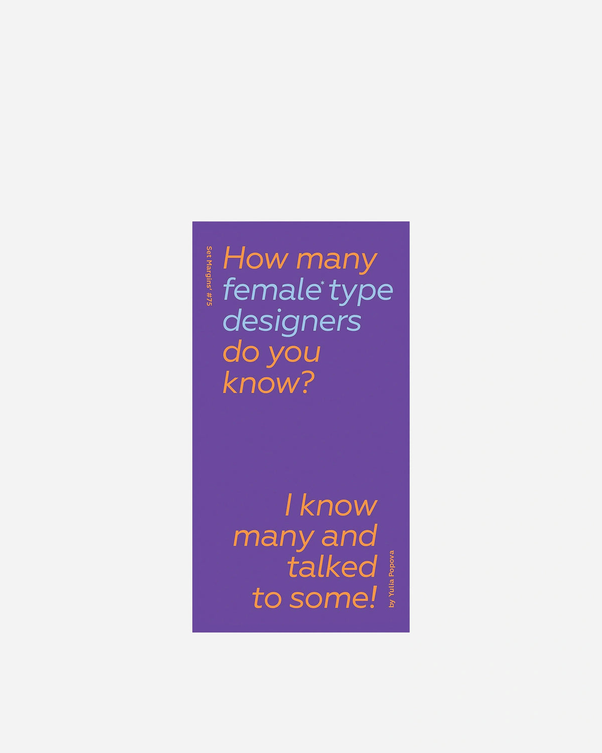 How Many Female Type Designers Do You Know?