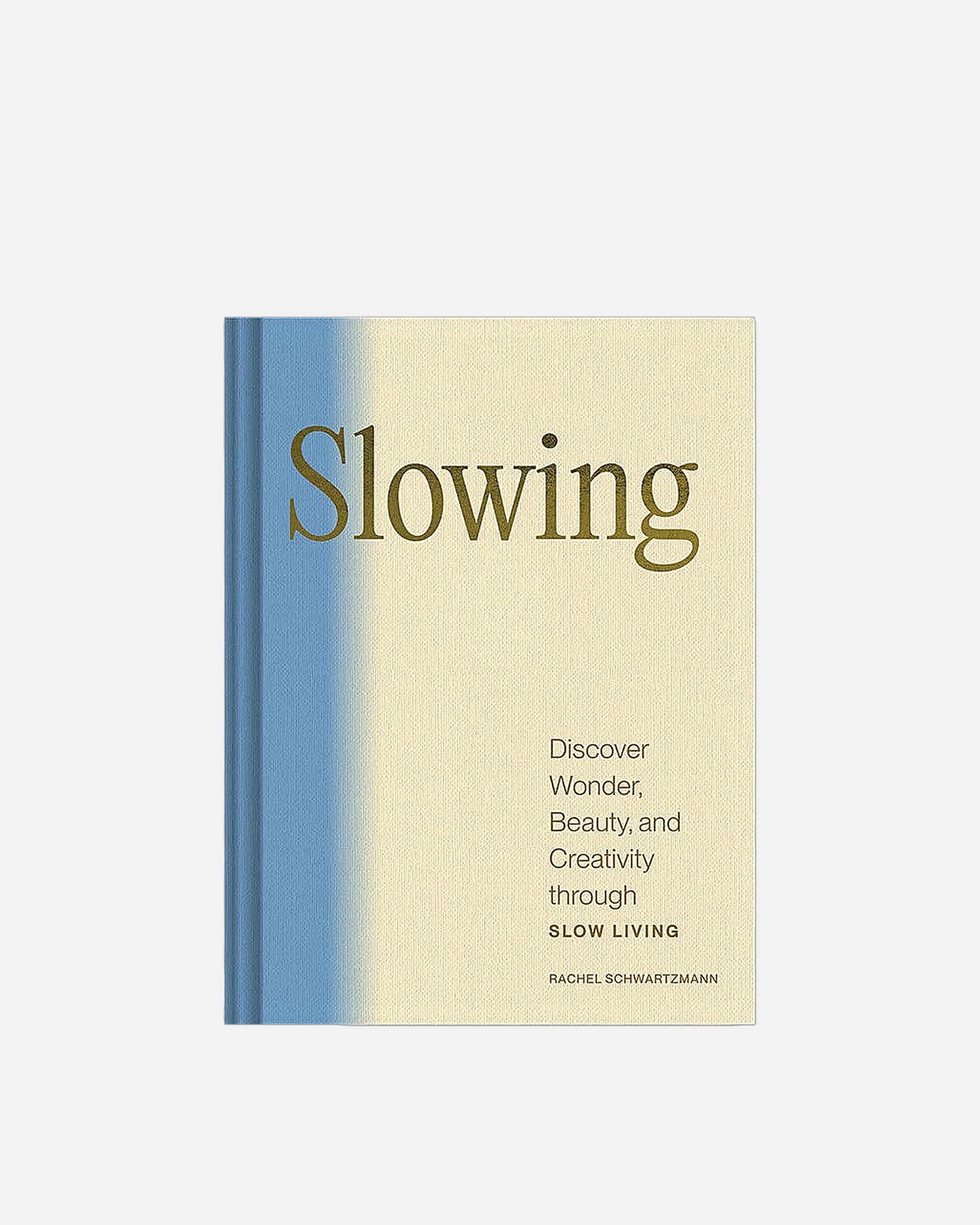 Slowing