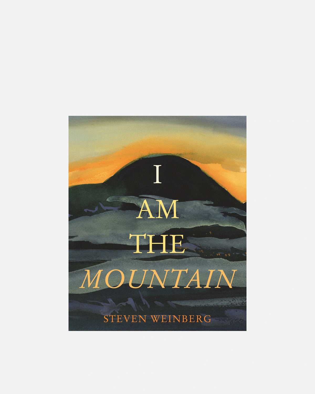 I Am the Mountain