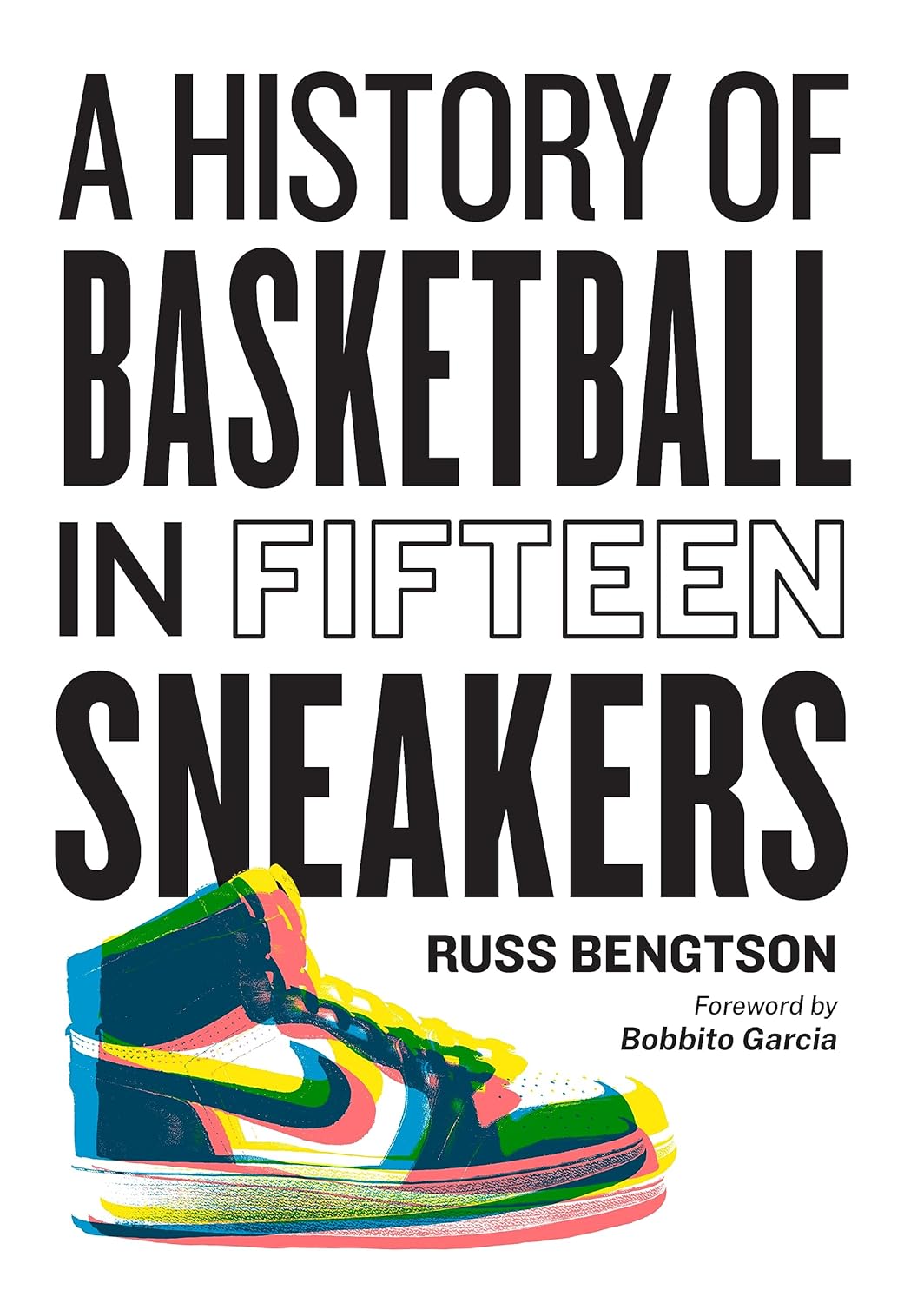 A History of Basketball in Fifteen Sneakers by Hachette Books — book cover