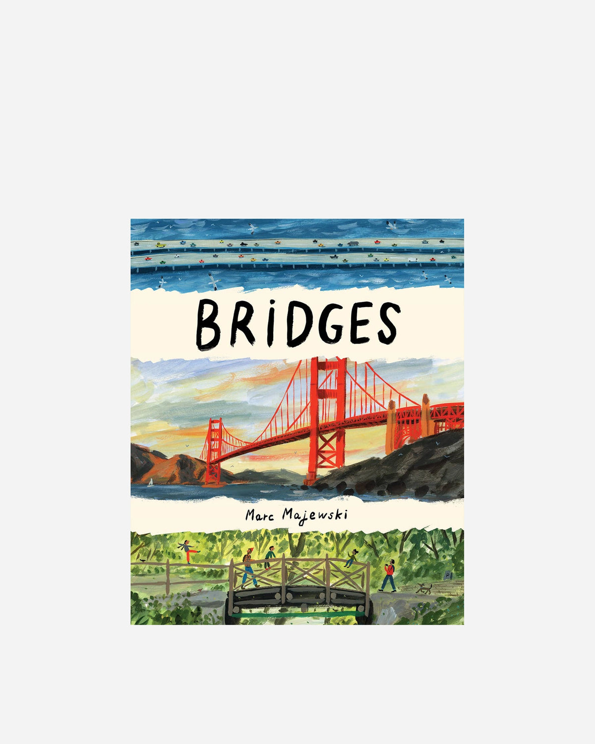 Bridges: A Nonfiction Picture Book About Bridges Around the World