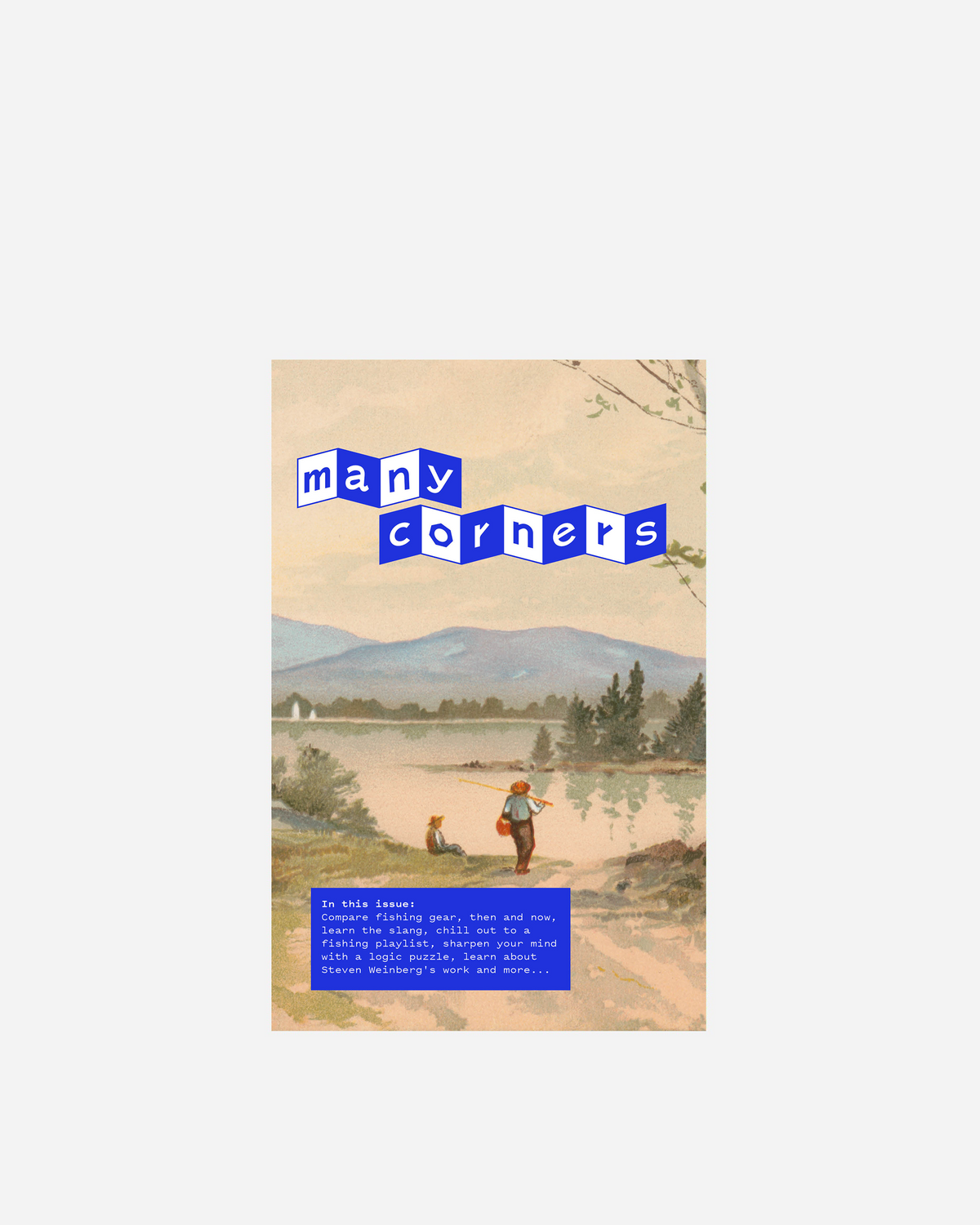 Many Corners Issue 4: Fishing