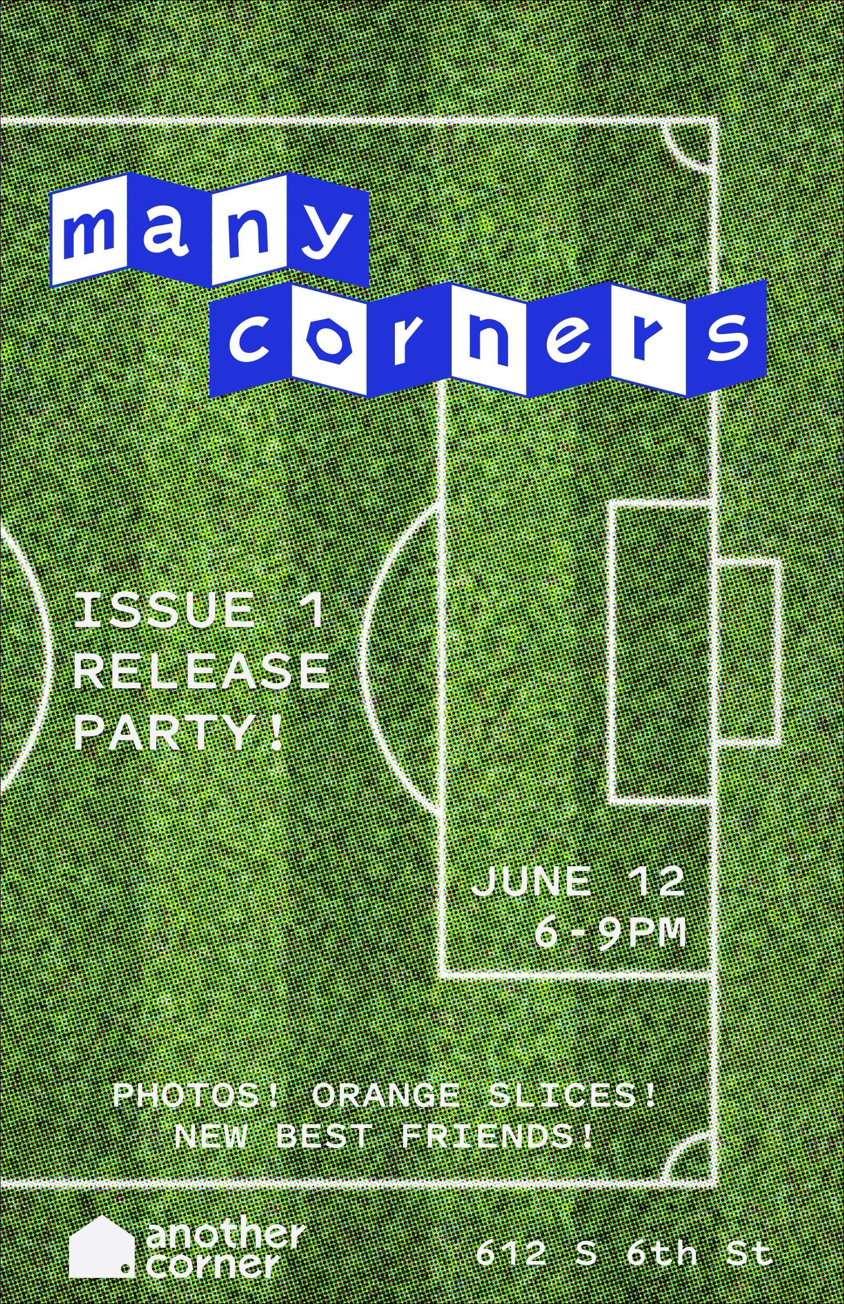 Many Corners issue 1 Release Party