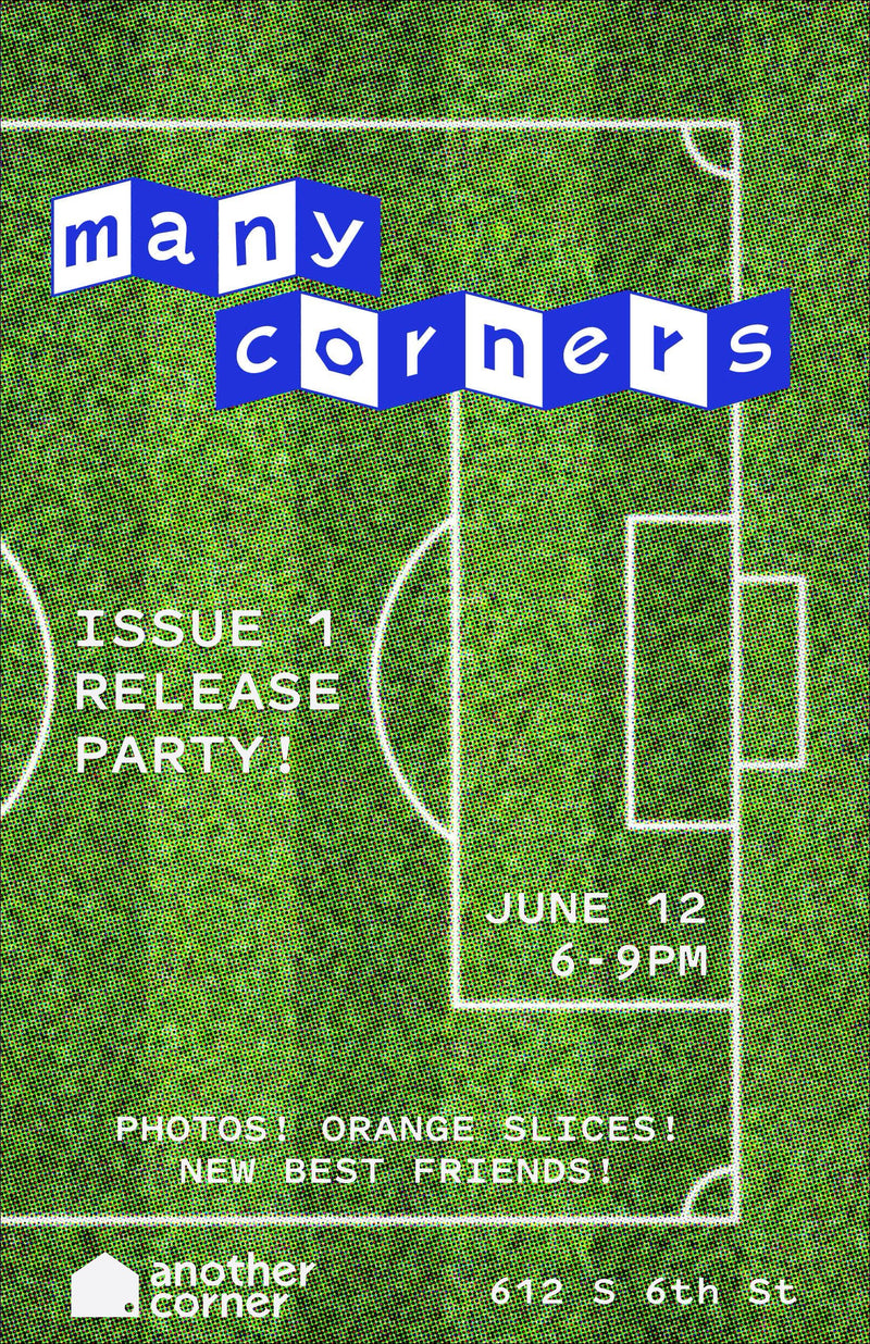 Many Corners issue 1 Release Party