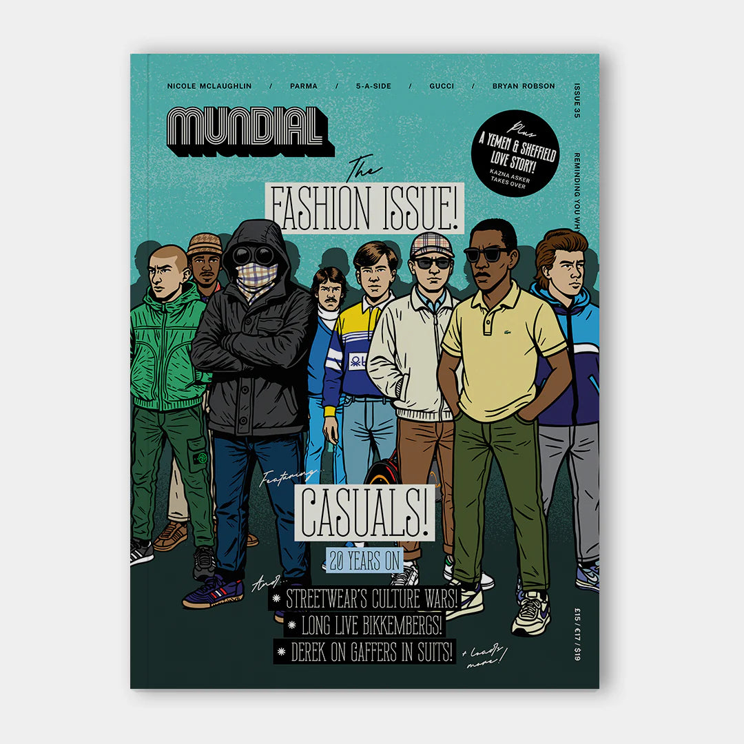 Mundial Issue 35: The Fashion Issue