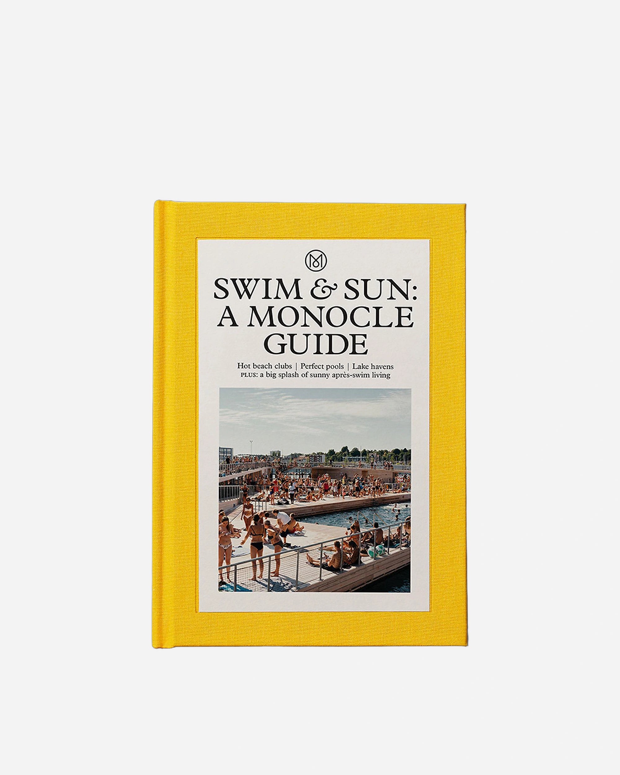 A photo of Swim & Sun: A Monocle Guide: Hot Beach Clubs, Perfect Pools, Lake Haven