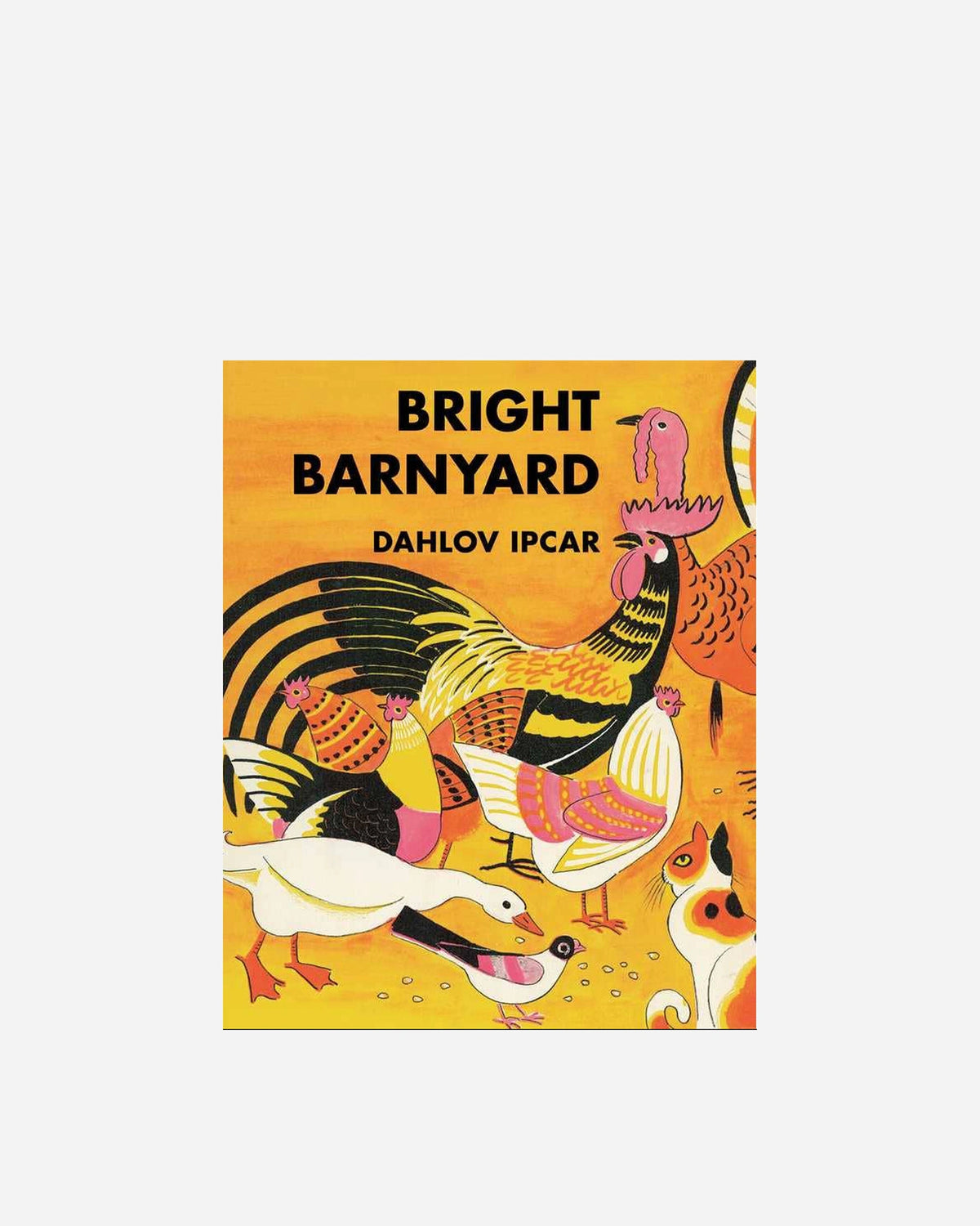 Bright Barnyard by Dahlov Ipcar