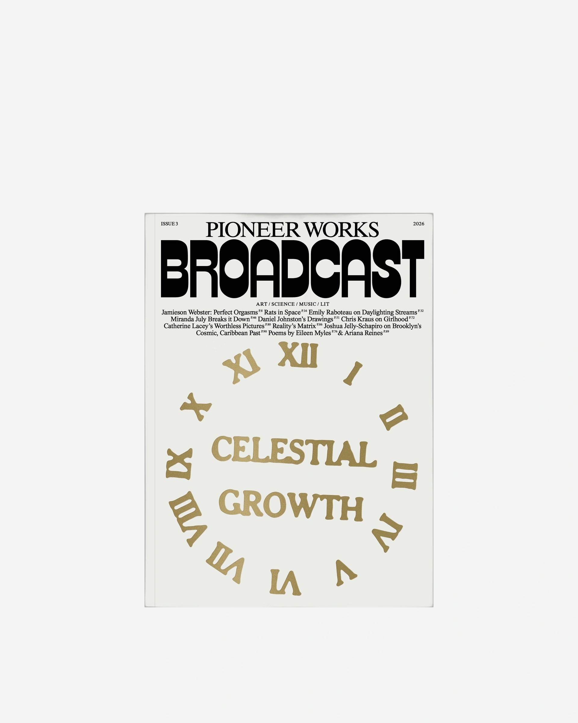 Pioneer Works Broadcast: Issue 3