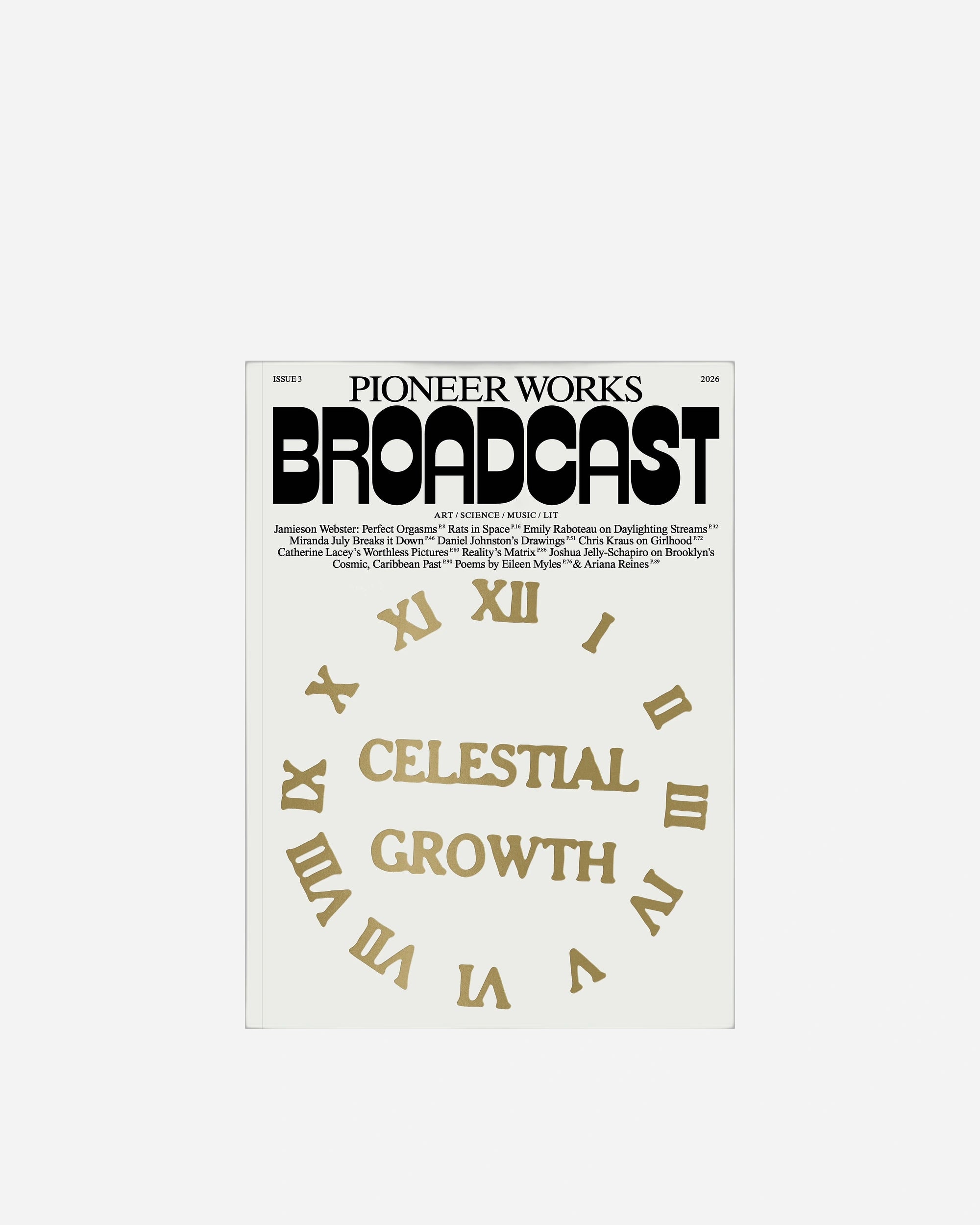 Pioneer Works Broadcast: Issue 3