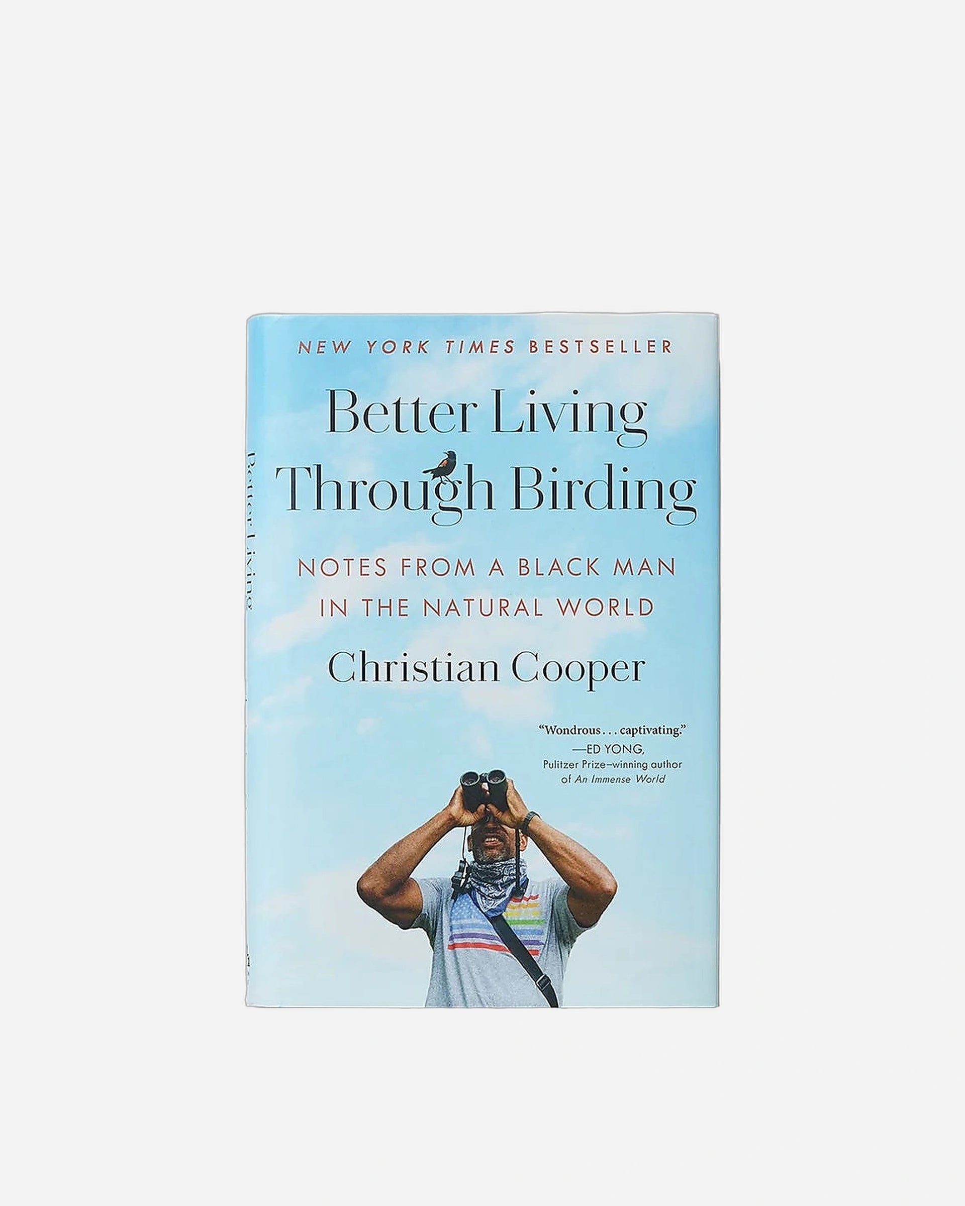 A photo of Better Living Through Birding: Notes from a Black Man in the Natural World