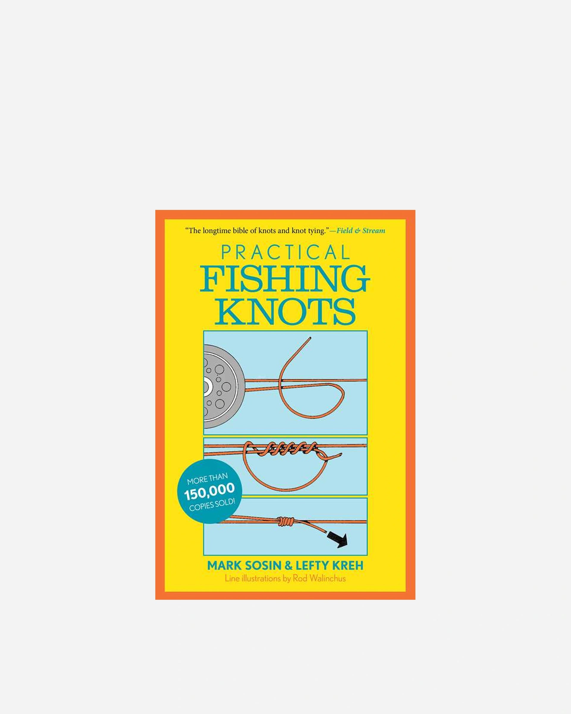 Practical Fishing Knots
