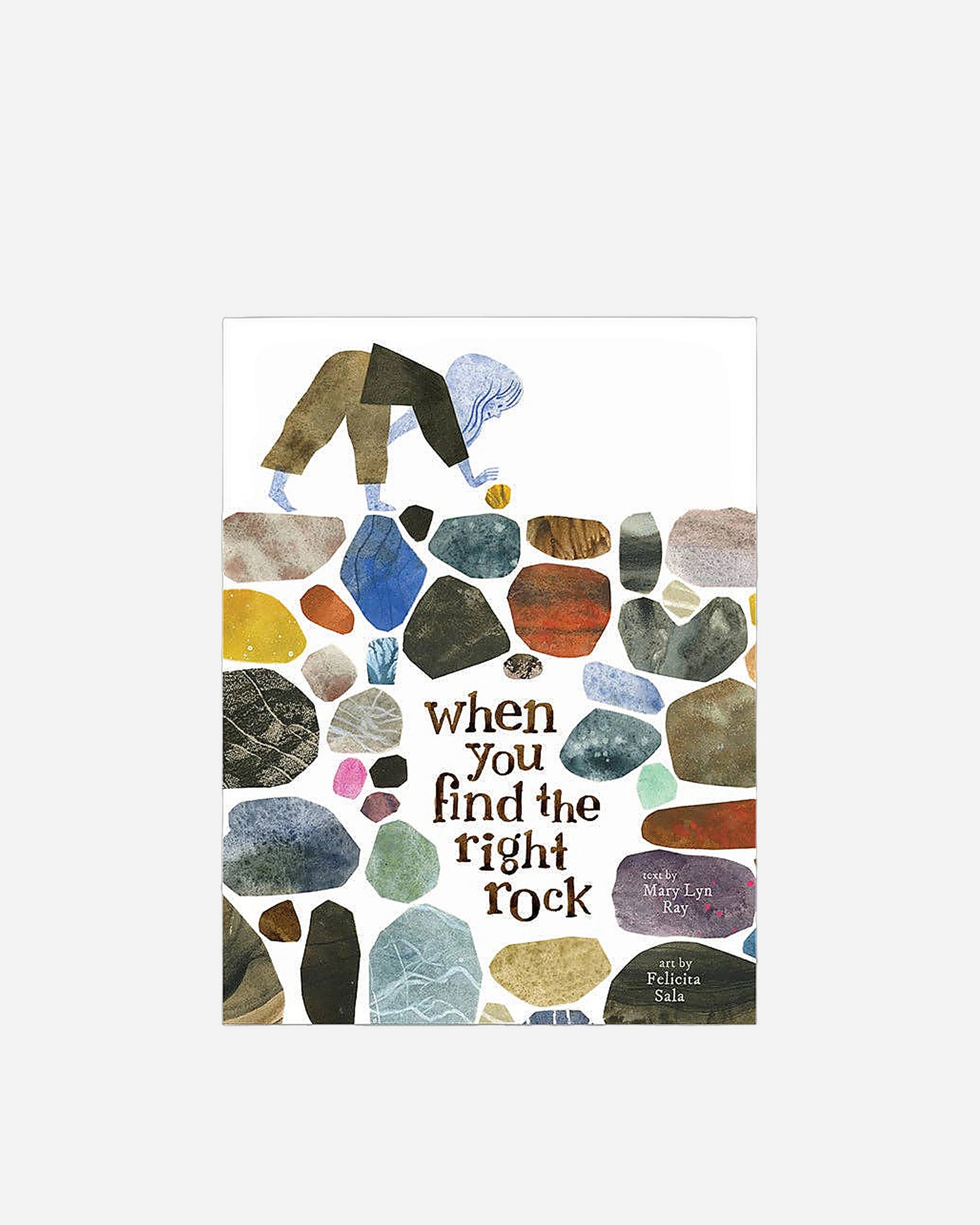 When You Find the Right Rock