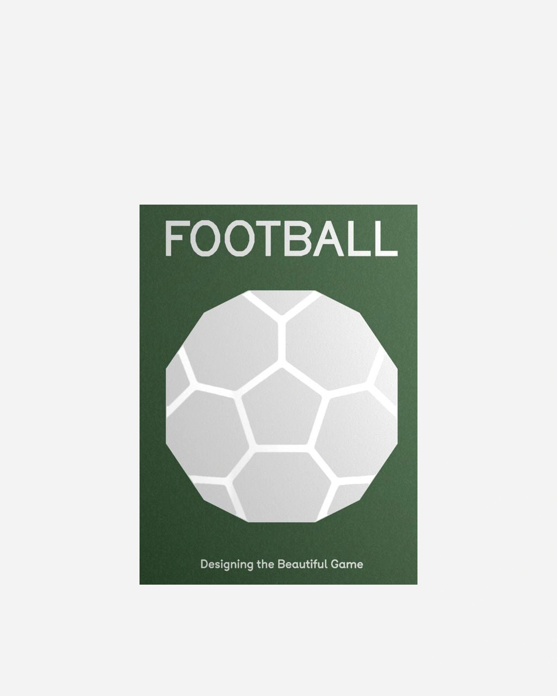 Football: Designing the Beautiful Game