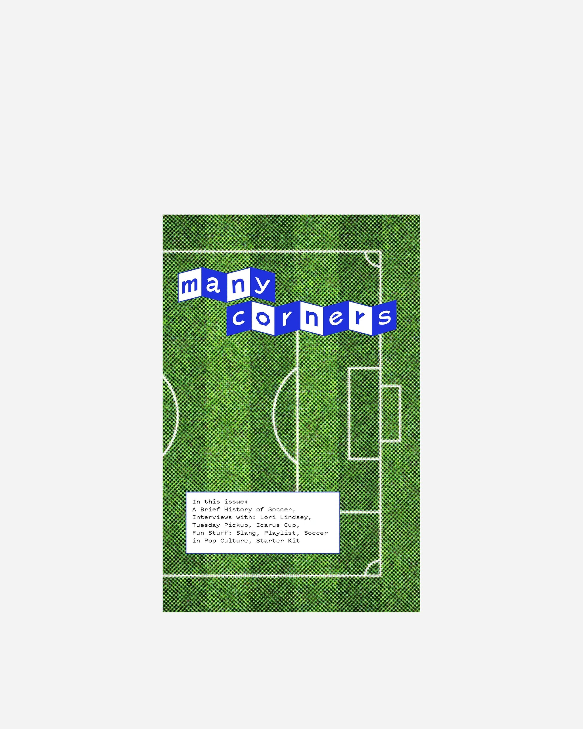 Many Corners Issue 1: Soccer