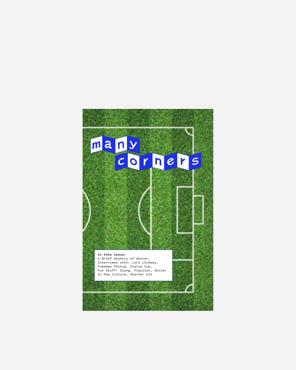 Many Corners Issue 1: Soccer