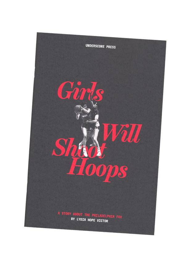 Girls Will Shoot Hoops zine — magazine cover