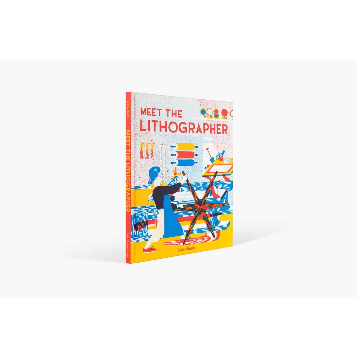 Meet the Lithographer by Gaby Bazin