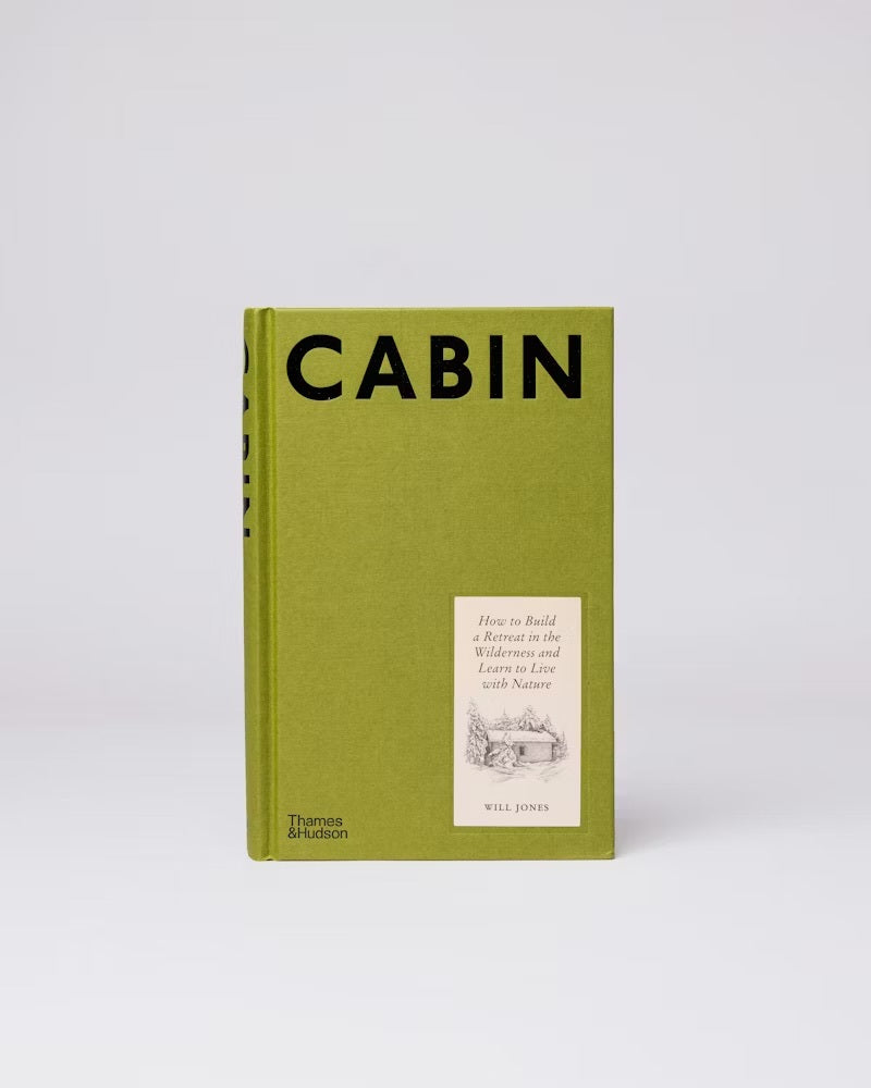 A photo of Cabin: How to Build a Retreat in the Wilderness and Learn to Live with Nature