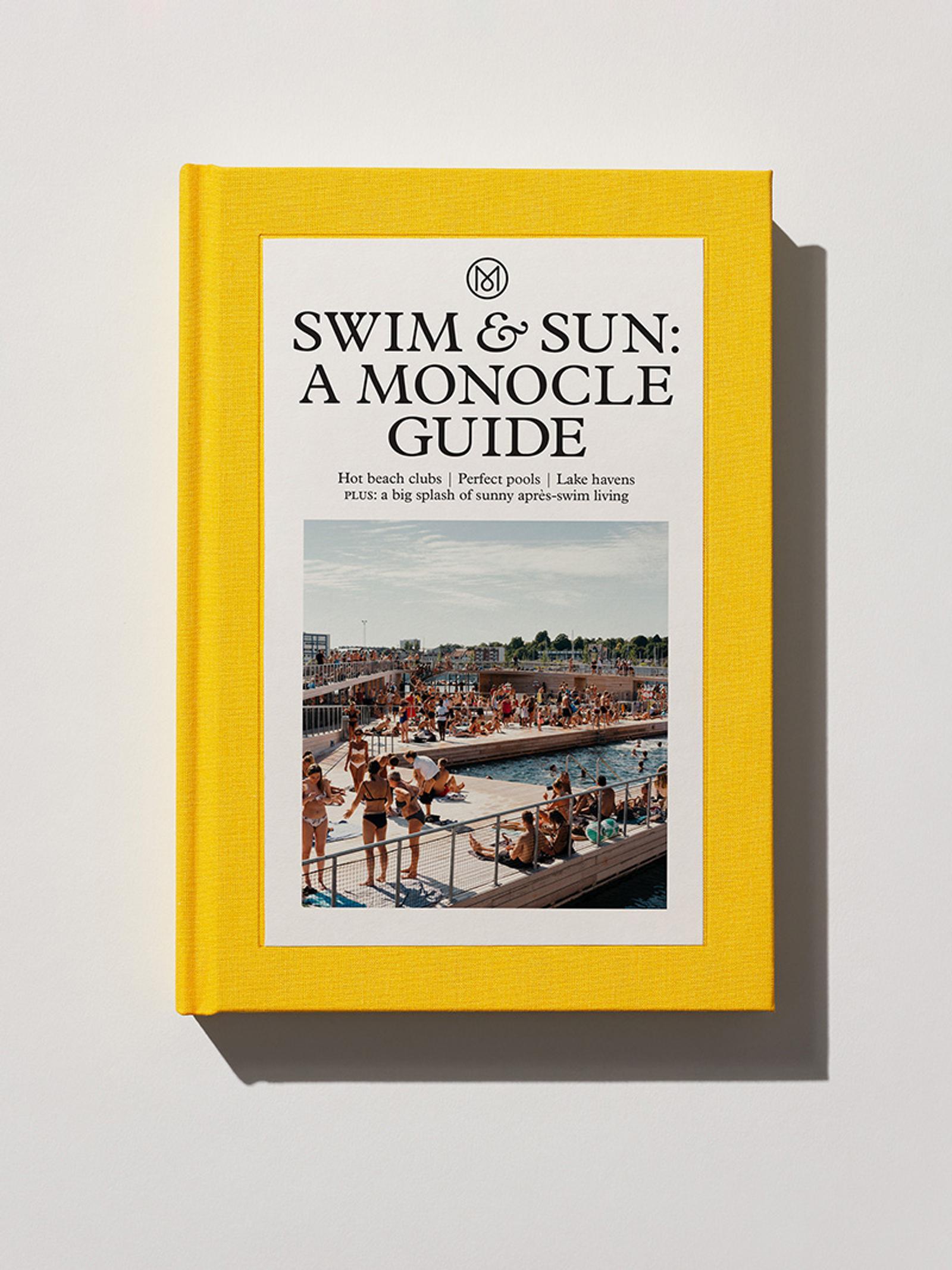 A photo of Swim & Sun: A Monocle Guide: Hot Beach Clubs, Perfect Pools, Lake Haven