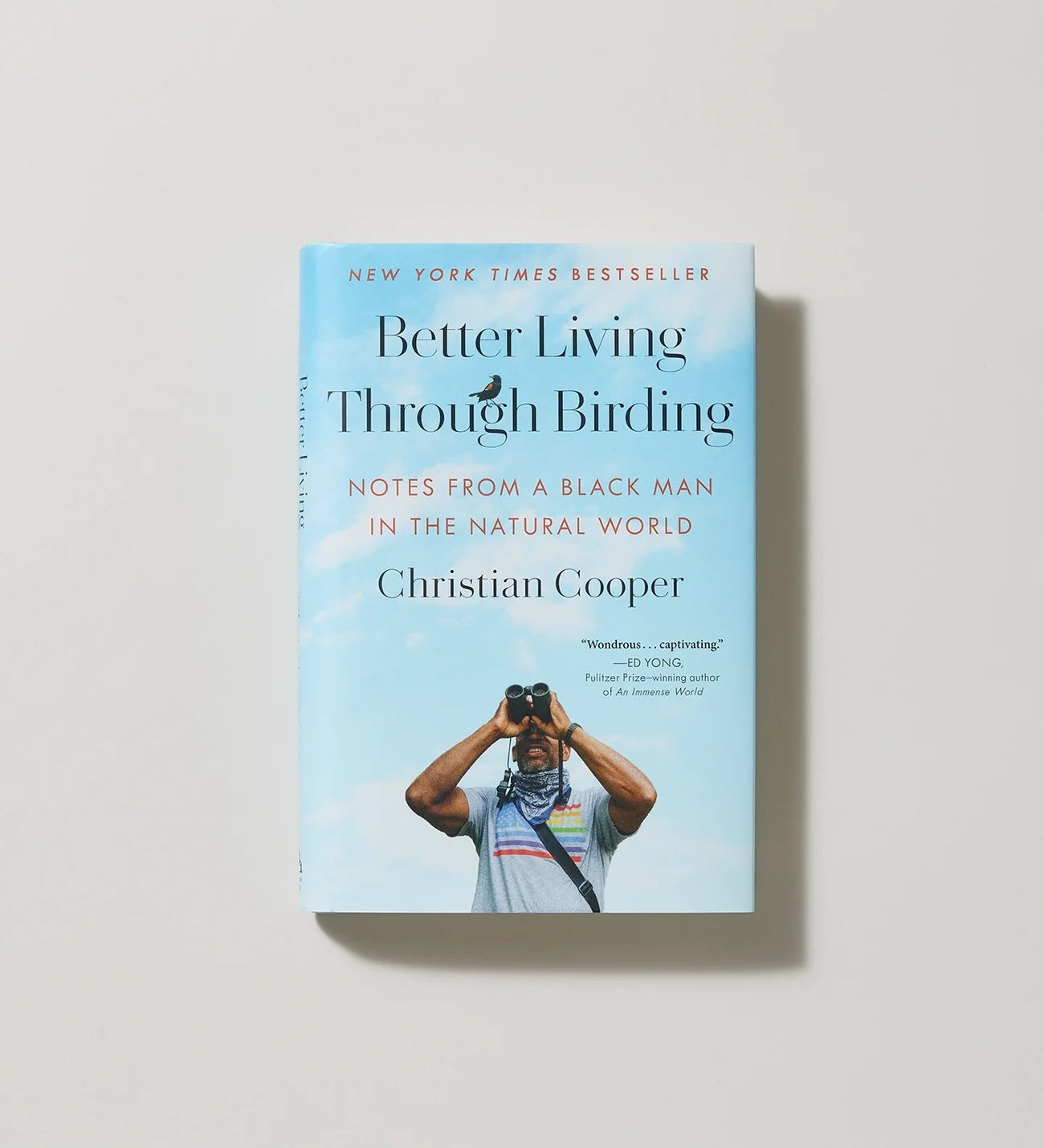 A photo of Better Living Through Birding: Notes from a Black Man in the Natural World